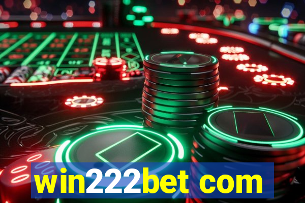 win222bet com